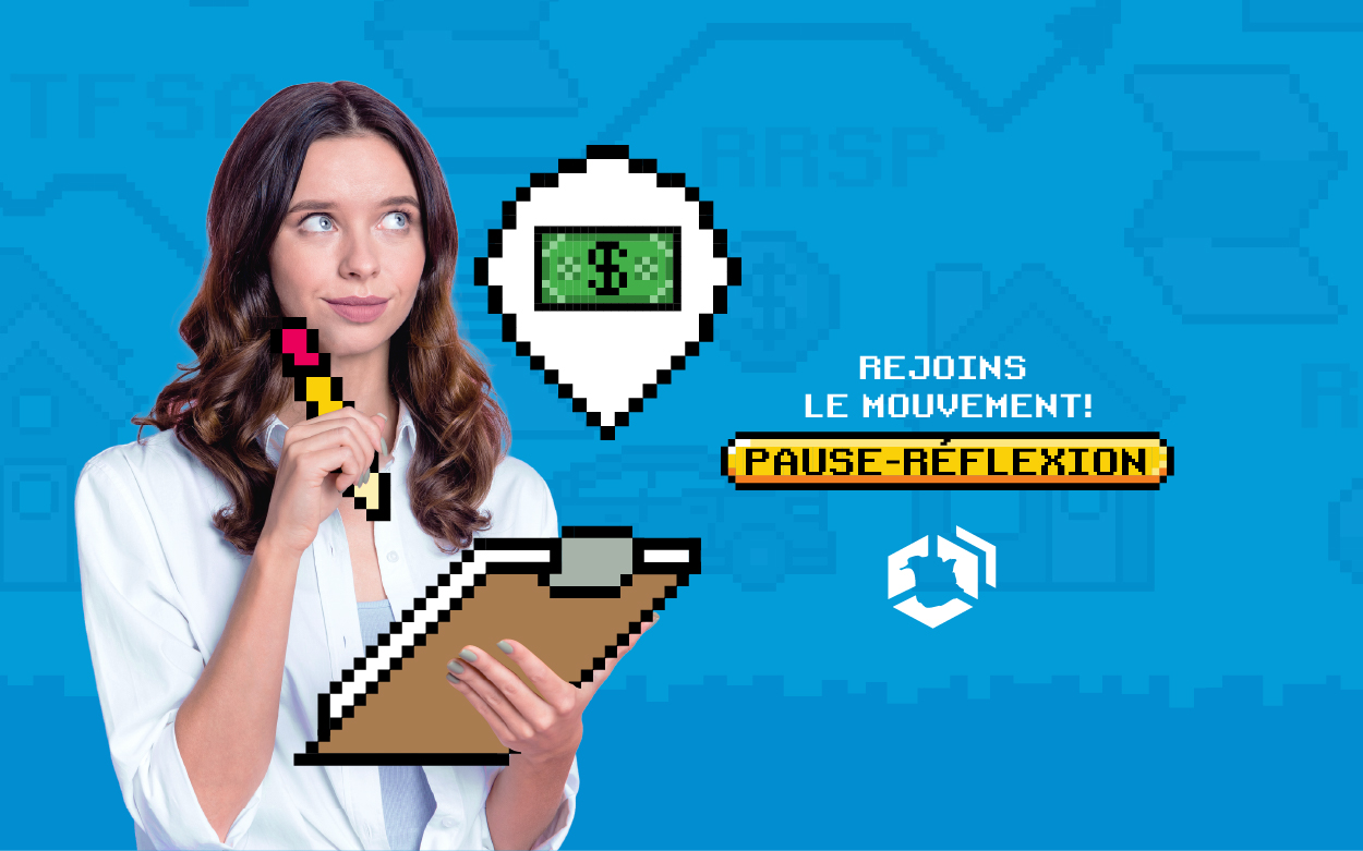 Rejoins le mouvement! Pause-réflexion.