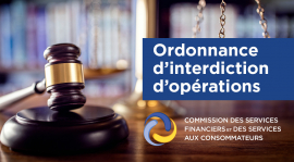 Ordonnance d'interdiction d'opérations.